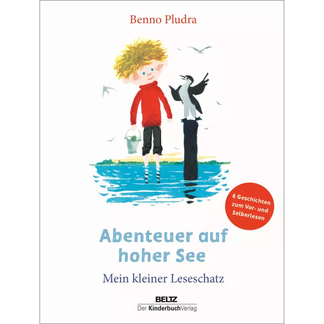 Abenteuer auf hoher See, Kinderbücher von Benno Pludra