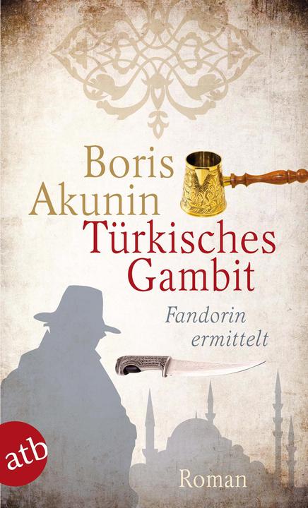 Actual product image Türkisches Gambit (German, Boris Akunin, 2011)