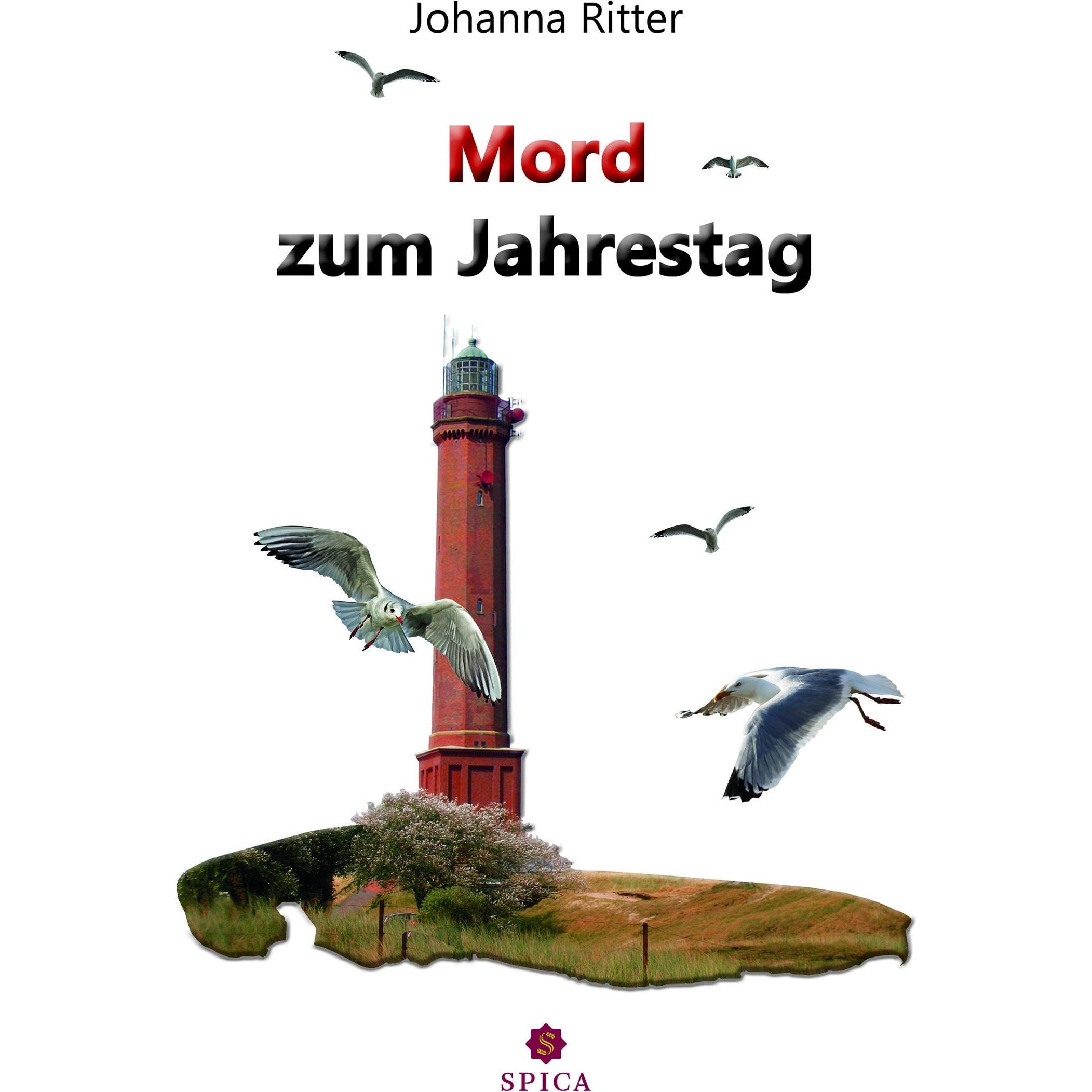 Mord zum Jahrestag, Belletristik von Johanna Ritter