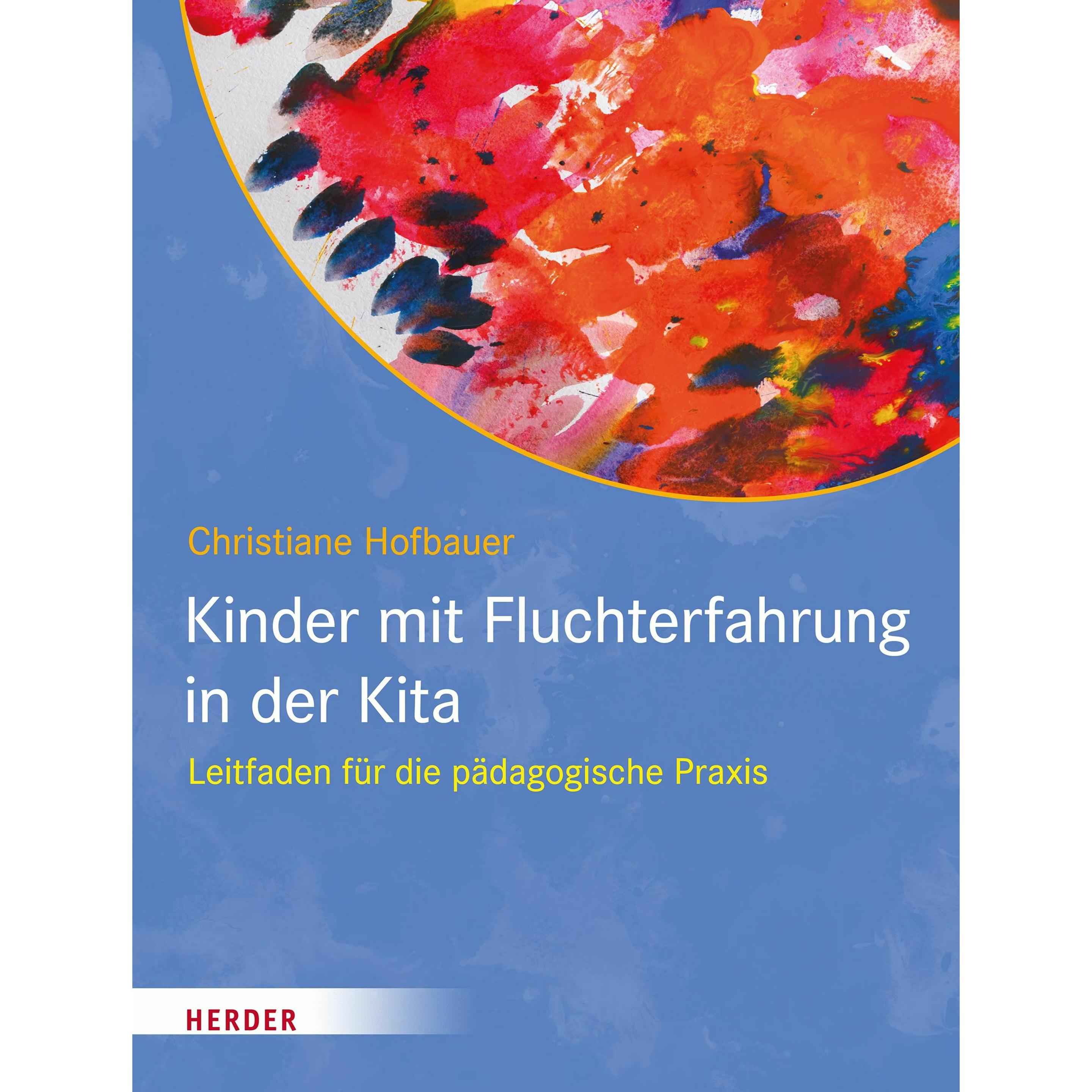 Kinder mit Fluchterfahrung in der Kita, Fachbücher von Christiane Hofbauer