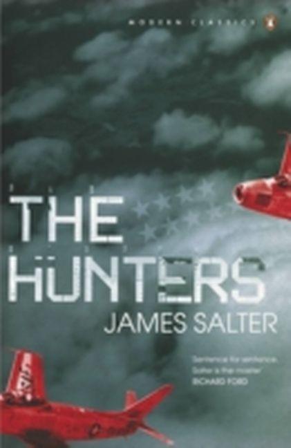 Produktbild The Hunters (Englisch, James Salter, 2007)