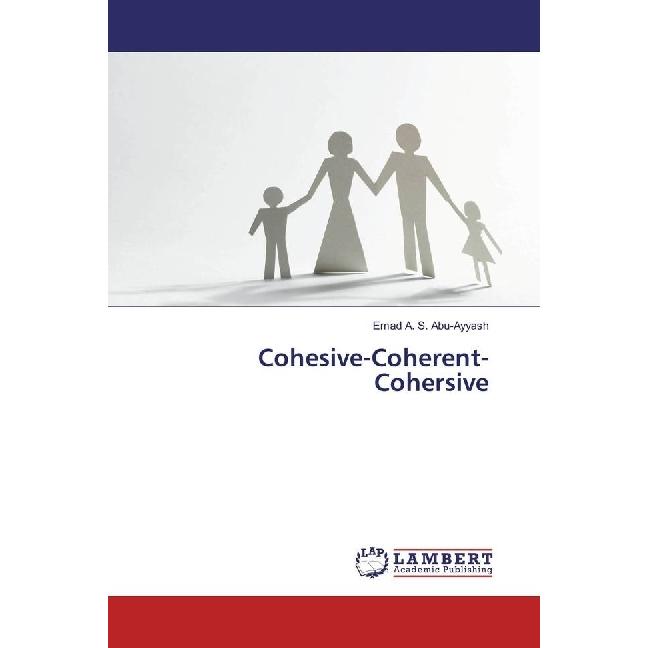 Cohesive-Coherent-Cohersive, Fachbücher von Emad A. S. Abu-Ayyash