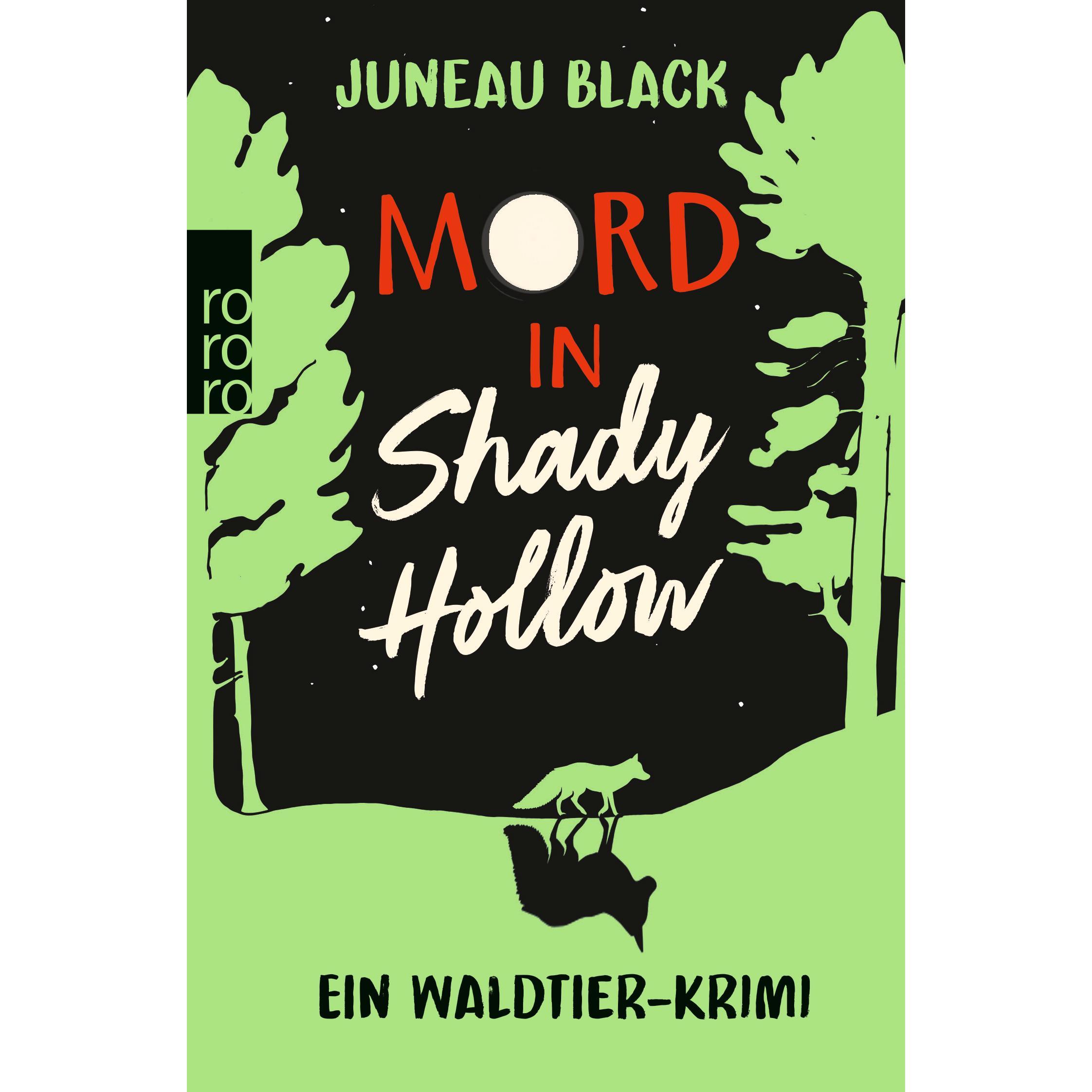 Mord in Shady Hollow, Belletristik von Juneau Black