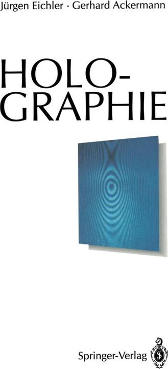 Produktbild Holographie (Deutsch, Gerhard Ackermann, Jürgen Eichler, 2012)