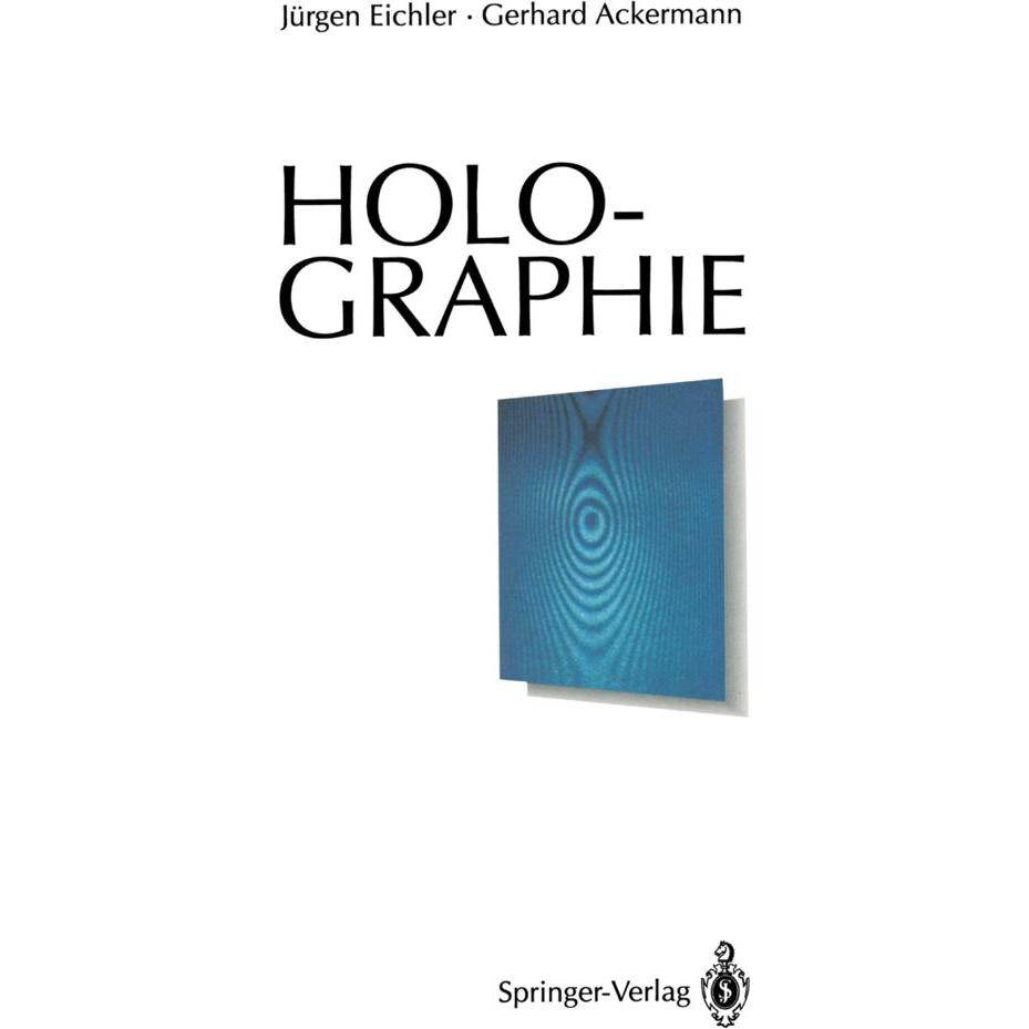 Thumbnail - Holographie, Fachbücher von Jürgen Eichler, Gerhard Ackermann