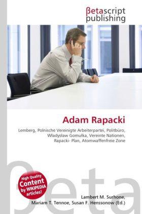 Produktbild Adam Rapacki (Deutsch, Lambert M. Surhone, Miriam T. Timpledon, Susan F. Marseken, 2010)