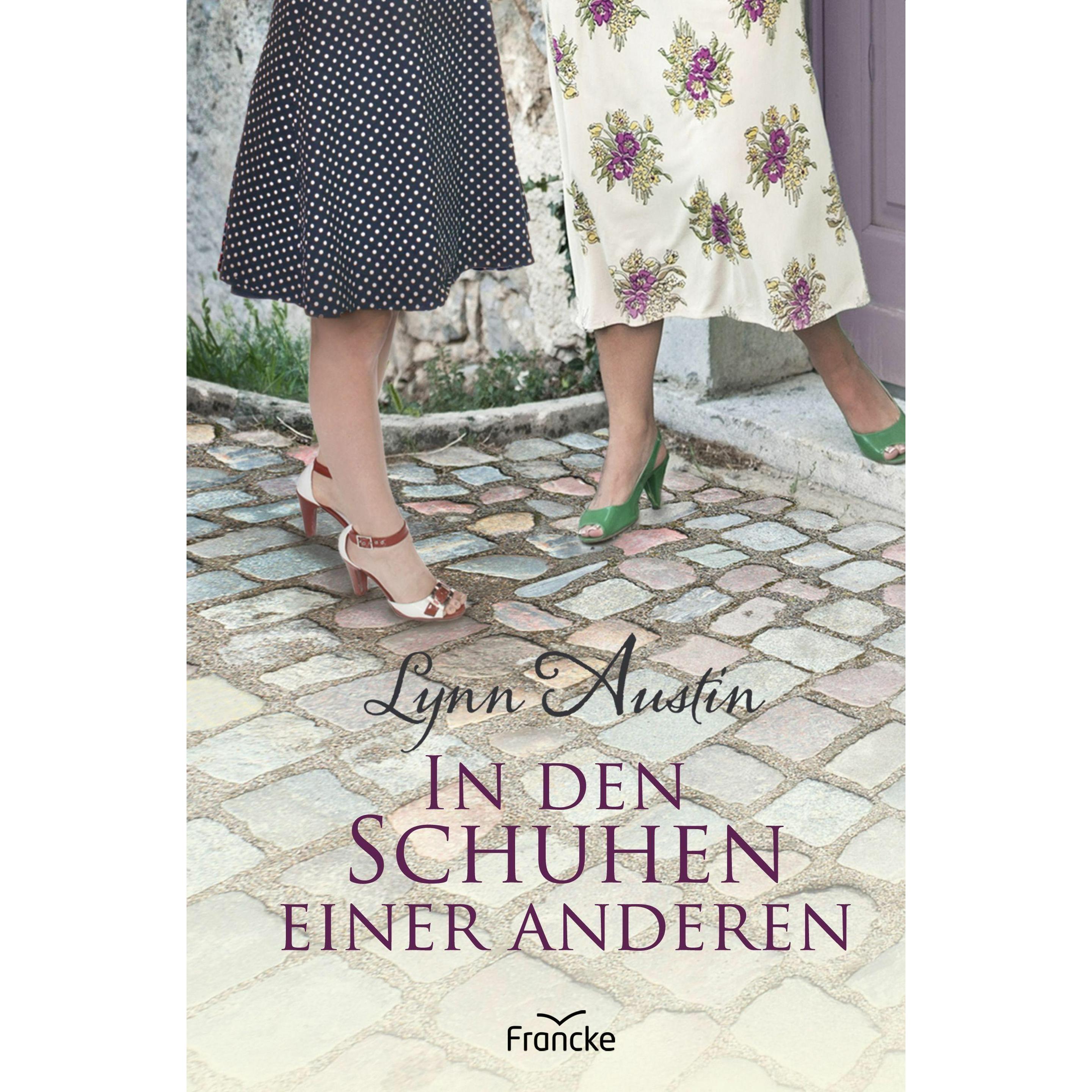 In den Schuhen einer anderen, Belletristik von Lynn Austin