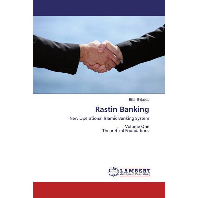 Rastin Banking, Ratgeber von Bijan Bidabad