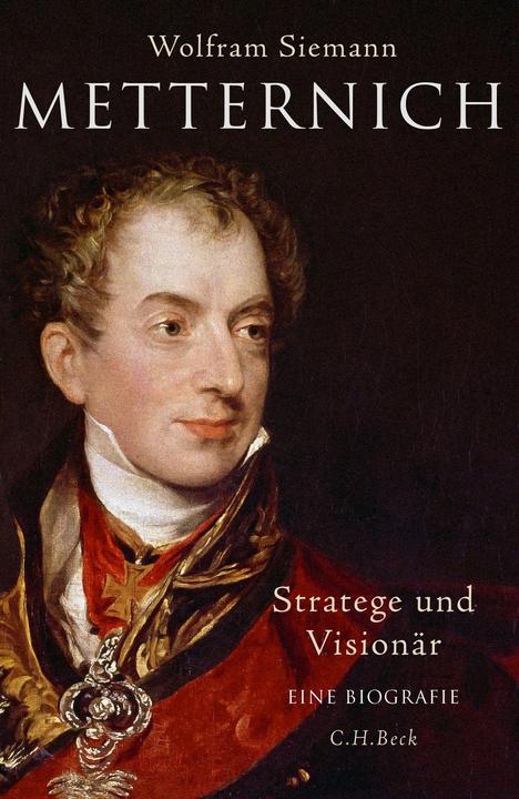 Produktbild Metternich (Deutsch, Wolfram Siemann, 2016)