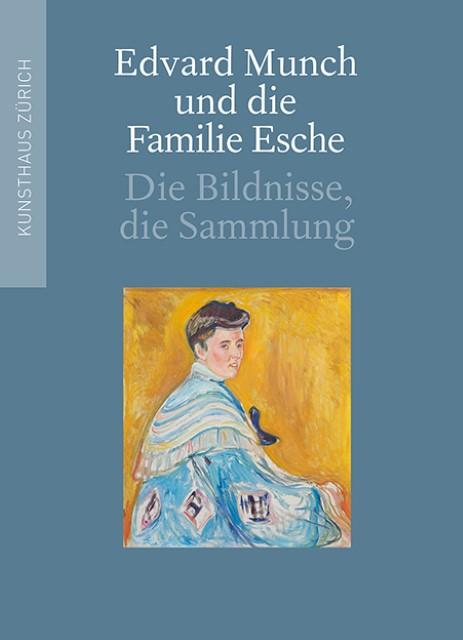 Actual product image Edvard Munch and the Esche family (German, Clamp, Luke, Christian/Gloor, 2016)