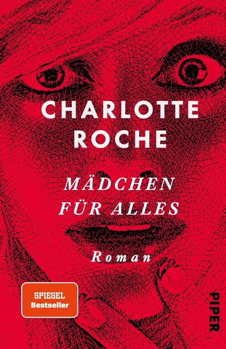 Produktbild Mädchen für alles (Deutsch, Charlotte Roche, 2015)