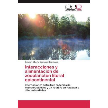 Interacciones y alimentación de zooplancton litoral epicontinental, Fachbücher