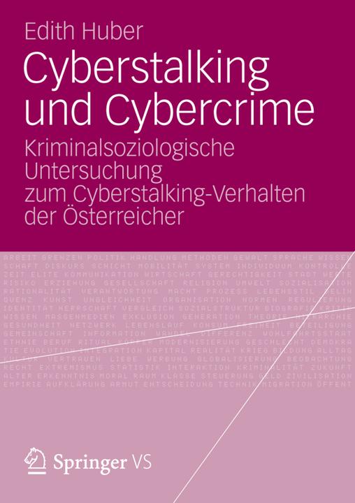 Produktbild Cyberstalking und Cybercrime (Deutsch, Edith Huber, 2013)
