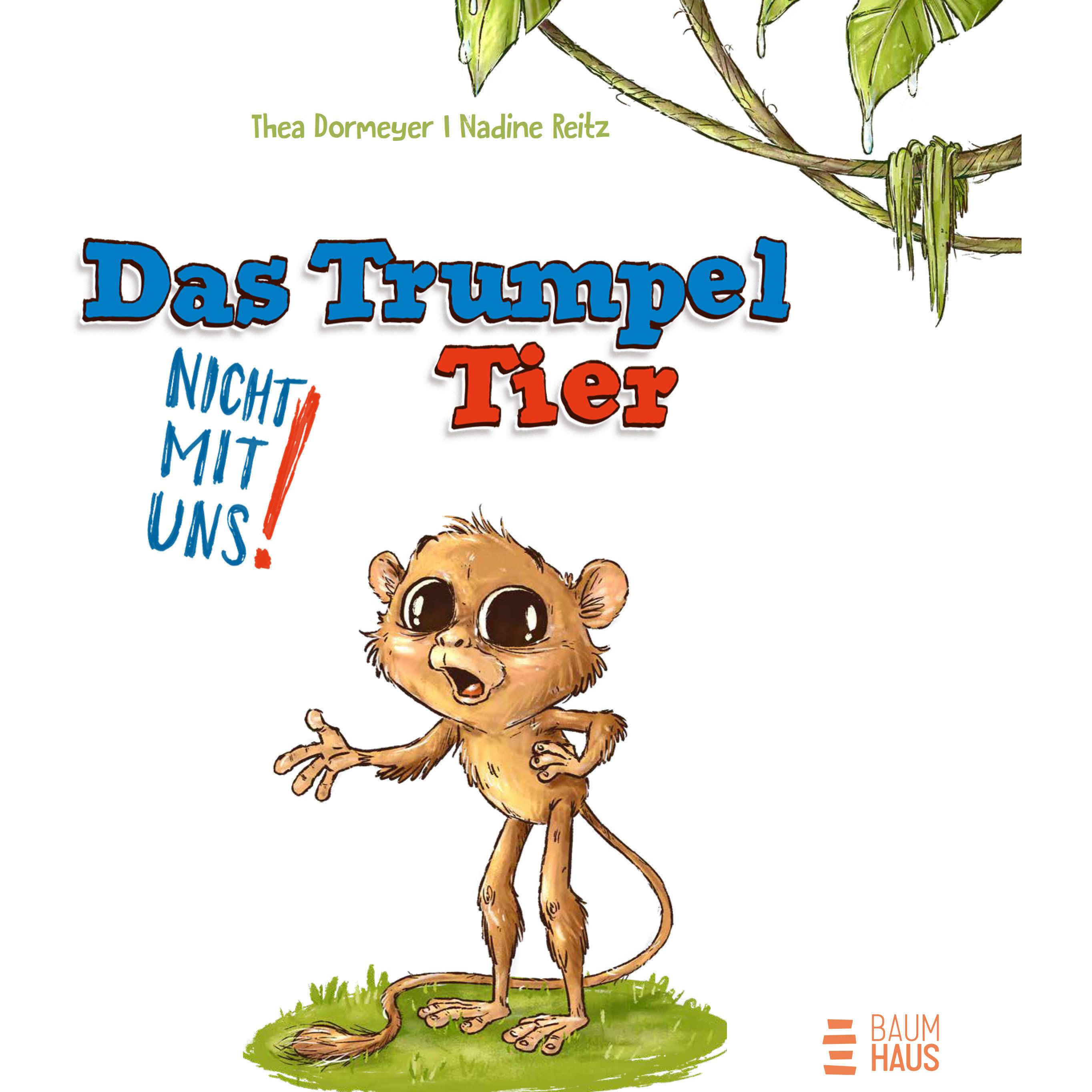 Das Trumpeltier, Kinderbücher von Thea Dormeyer