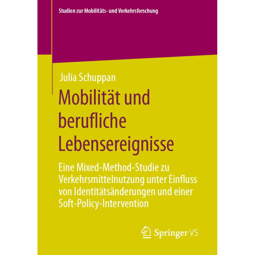 Mobilität und berufliche Lebensereignisse, Fachbücher von Julia Schuppan