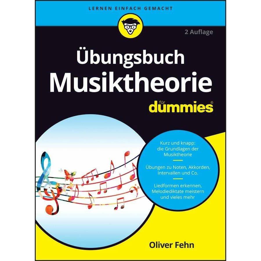 Übungsbuch Musiktheorie für Dummies, Sachbücher von Oliver Fehn