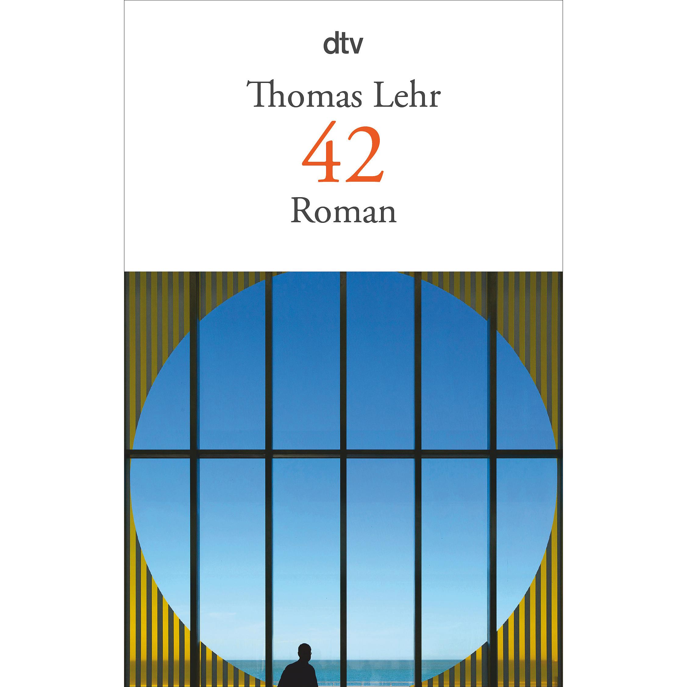 42, Belletristik von Thomas Lehr