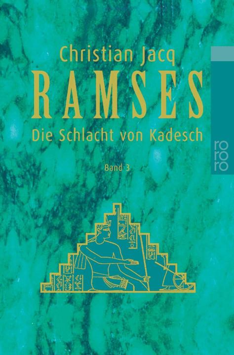 Produktbild Ramses: Die Schlacht von Kadesch (Deutsch, Christian Jacq, 1999)