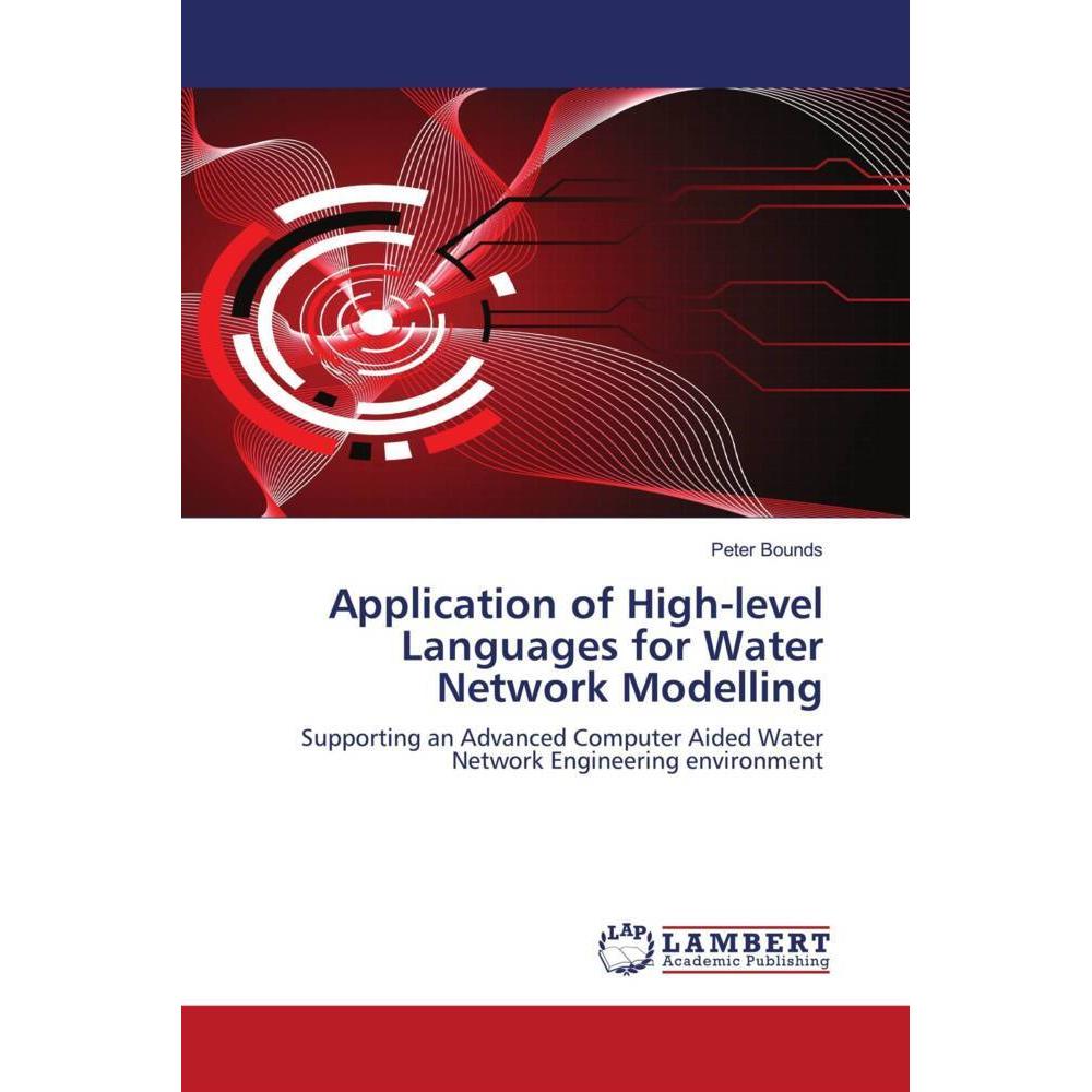 Application of High-level Languages for Water Network Modelling, Fachbücher