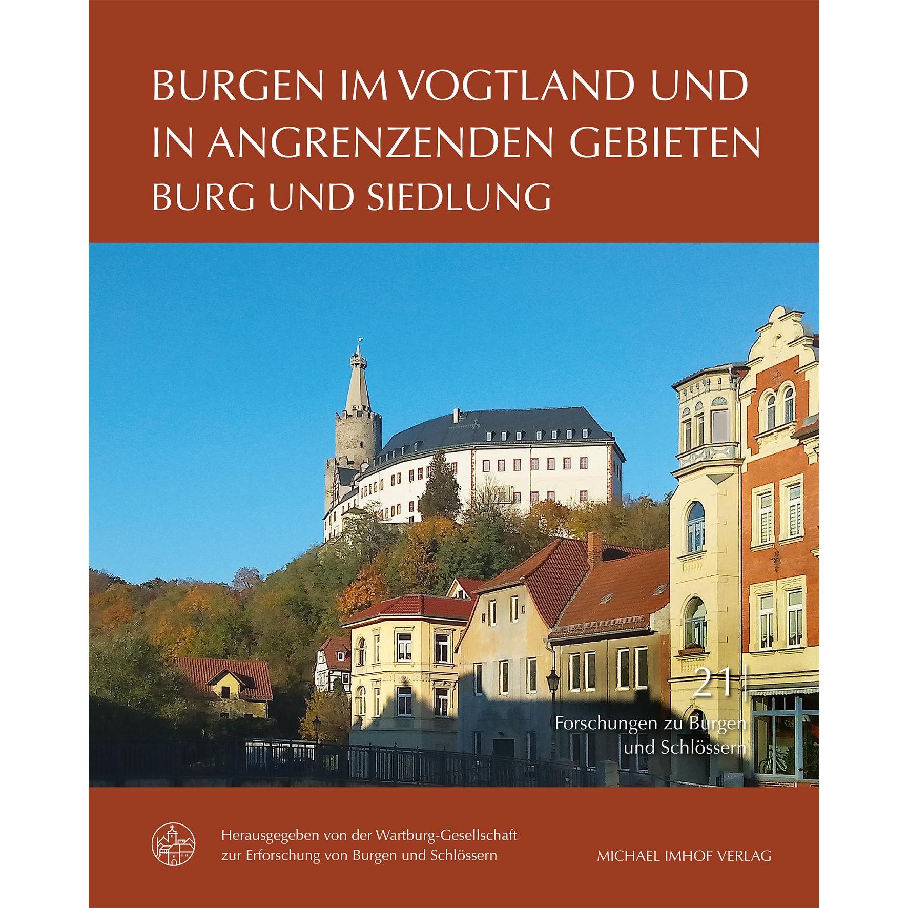 Burgen im Vogtland und in angrenzenden Gebieten, Sachbücher von Christine Müller
