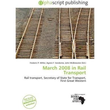 March 2008 in Rail Transport, Ratgeber