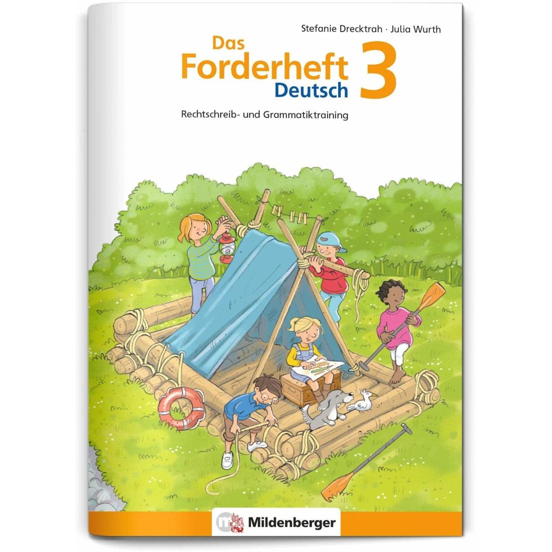 Das Forderheft Deutsch 3, Schulbücher von Stefanie Drecktrah, Julia Wurth