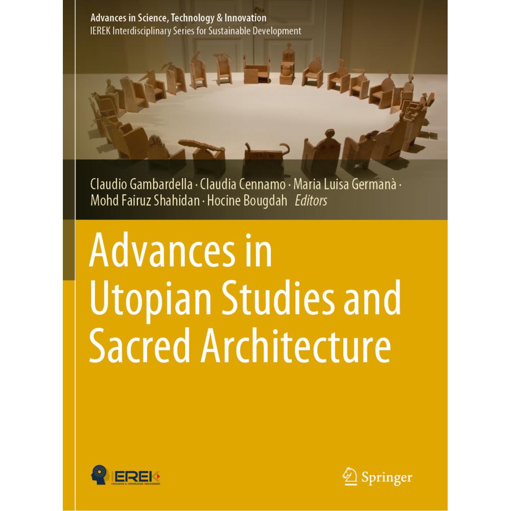 Advances in Utopian Studies and Sacred Architecture, Fachbücher von Hocine Bougdah, Claudio Gambardella, Maria Luisa Ger...