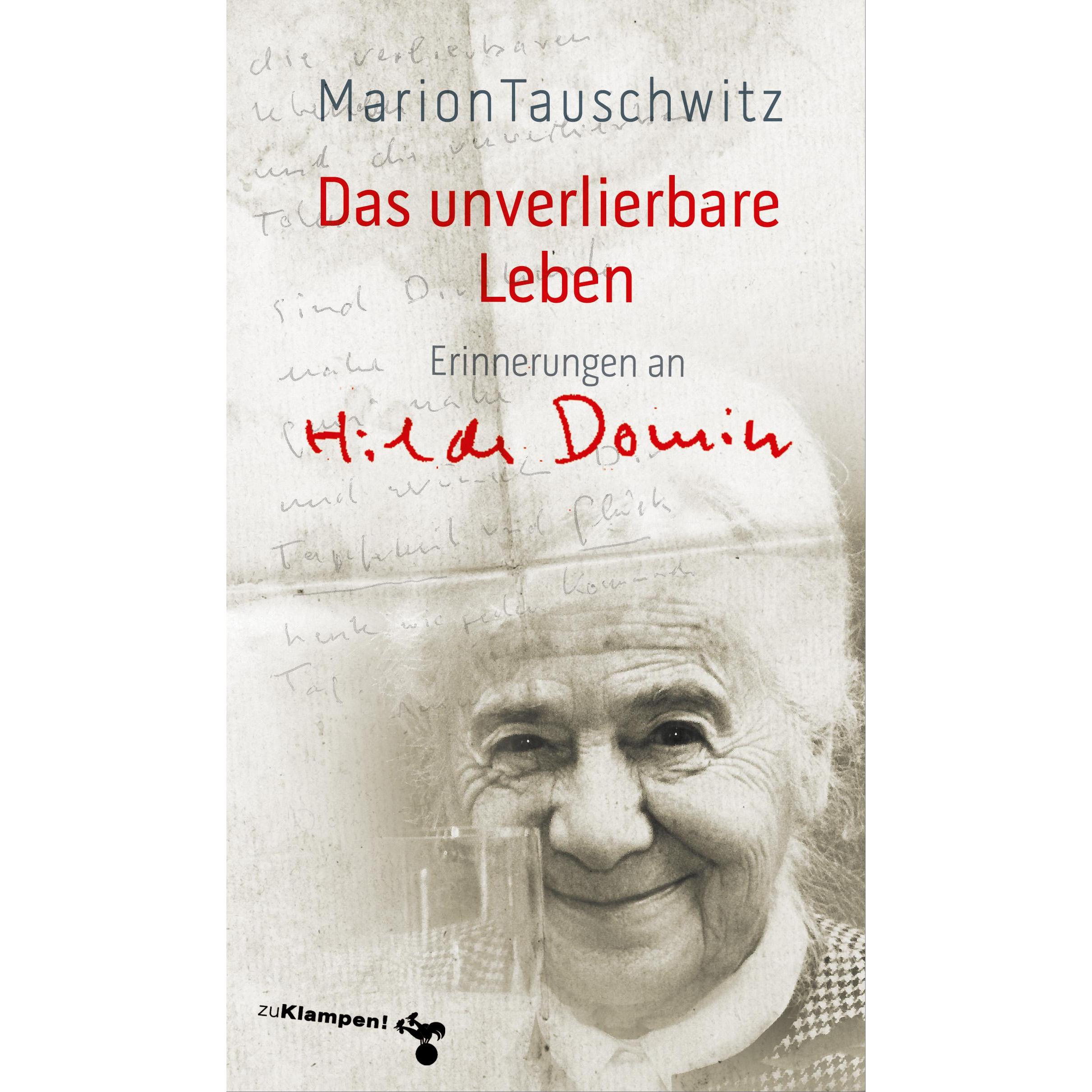 Das unverlierbare Leben, Belletristik von Marion Tauschwitz