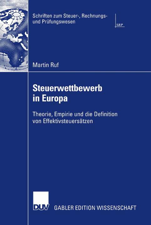 Produktbild Steuerwettbewerb in Europa (Deutsch, Martin Ruf, 2007)
