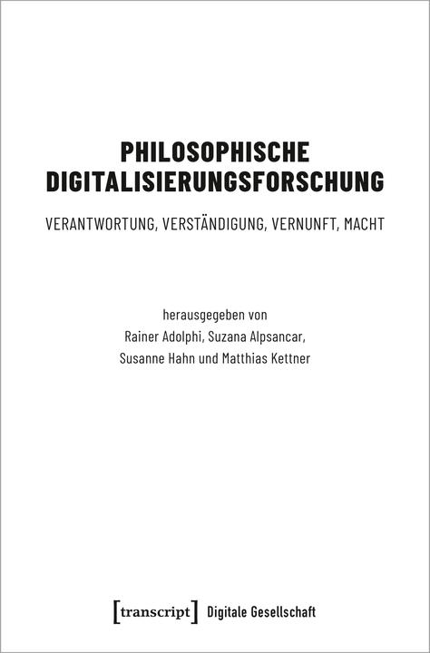 Produktbild Philosophische Digitalisierungsforschung (Deutsch, Susanne, Alpsancar, Susanne/Hahnua, 2024)