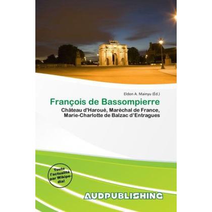 François de Bassompierre, Fachbücher von Eldon A. Mainyu