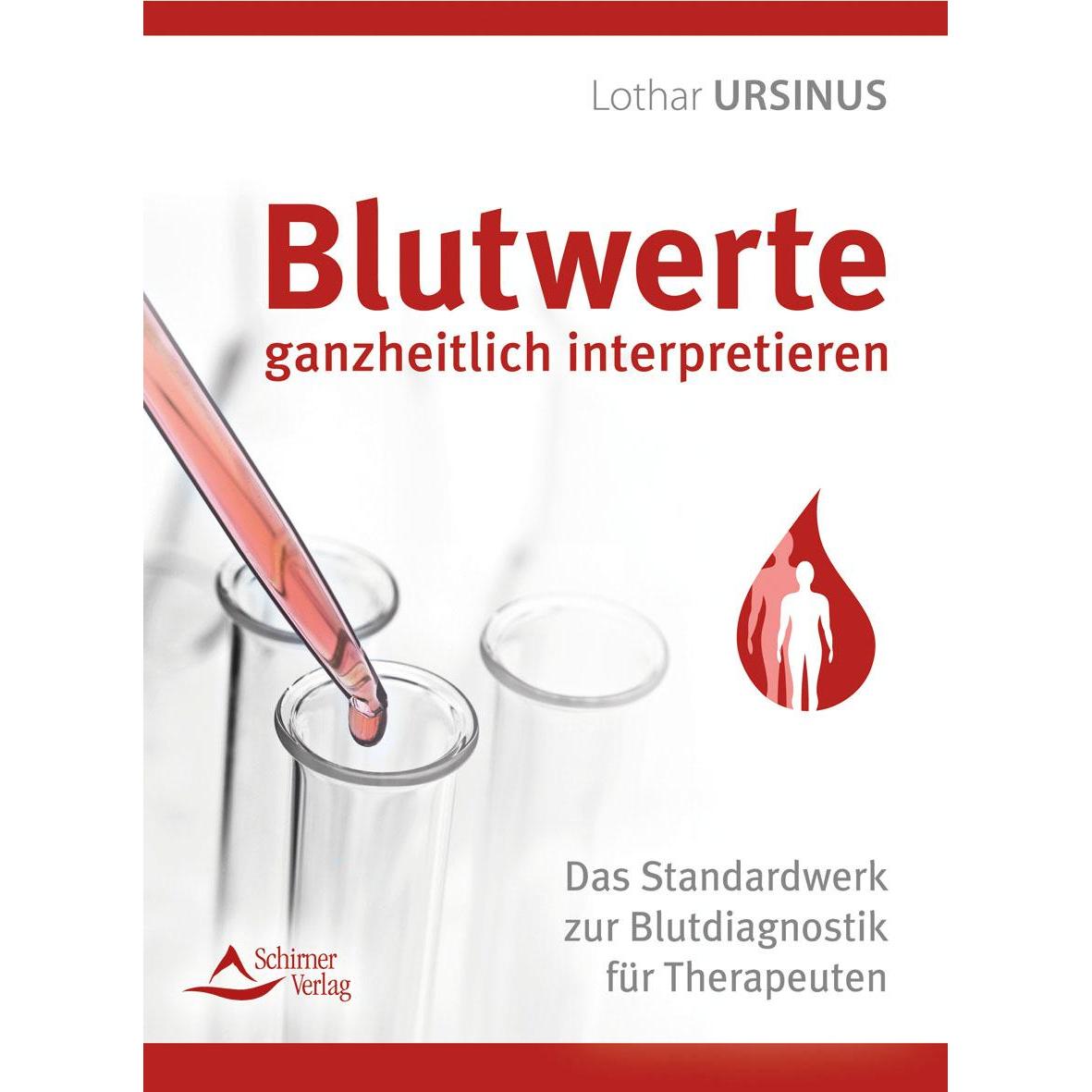 Das Blutbild ganzheitlich interpretieren, Fachbücher von Lothar Ursinus