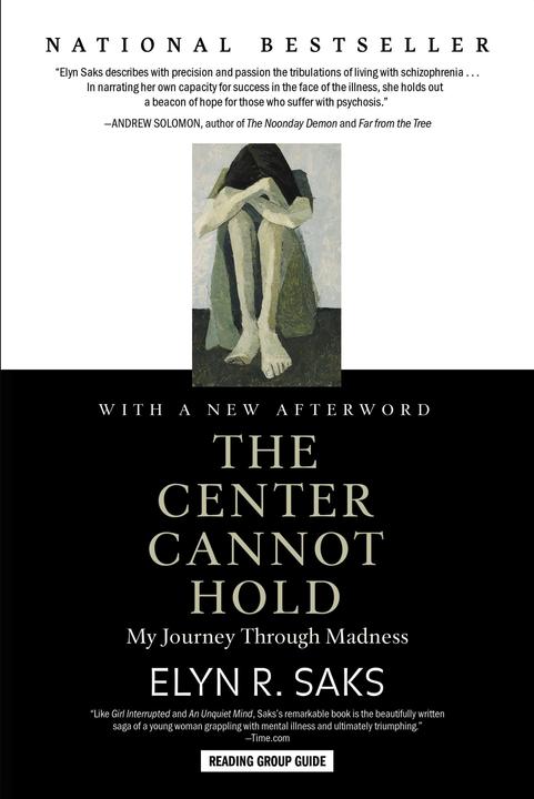 Produktbild The Center Cannot Hold (Englisch, Elyn R. Saks, 2008)