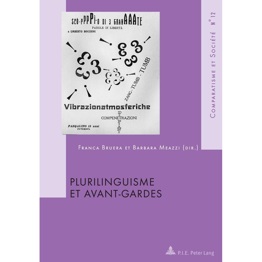 Plurilinguisme et Avant-Gardes, Fachbücher von Franca Bruera, Barbara Meazzi