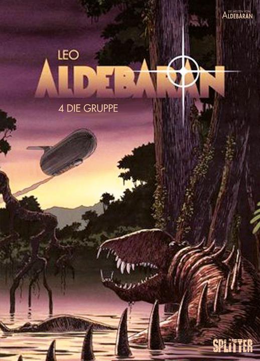 Produktbild Aldebaran 4. Die Gruppe (Deutsch, Leo, Léo, 2018)