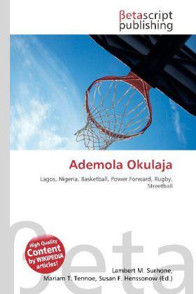 Produktbild Ademola Okulaja (Deutsch, Lambert M. Surhone, Mariam T. Tennoe, Susan F. Henssonow, 2010)