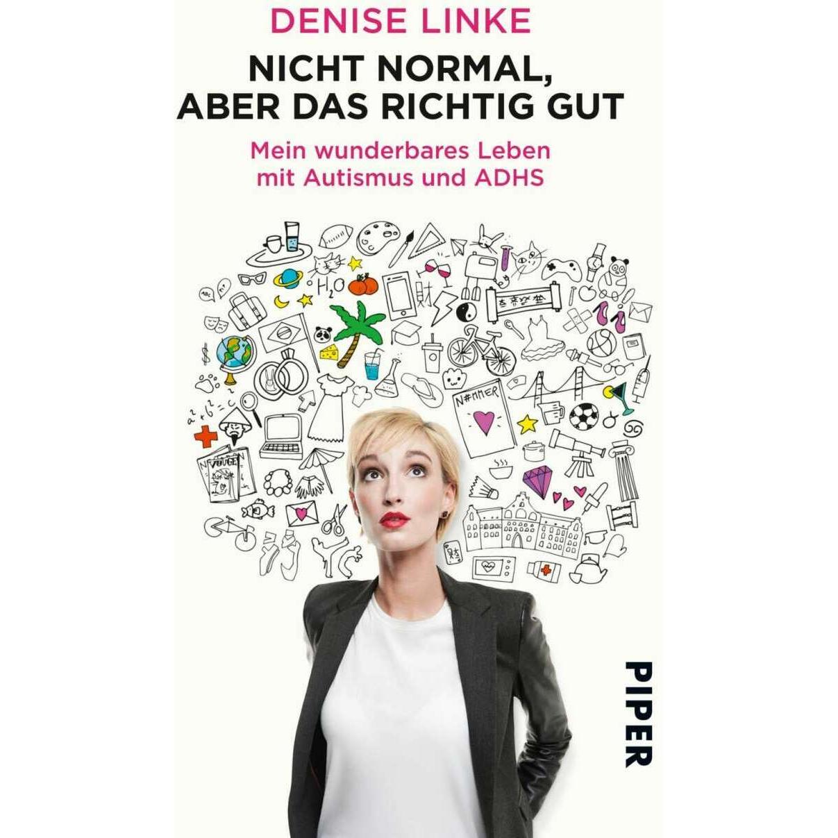 Nicht normal, aber das richtig gut, Fachbücher von Denise Linke