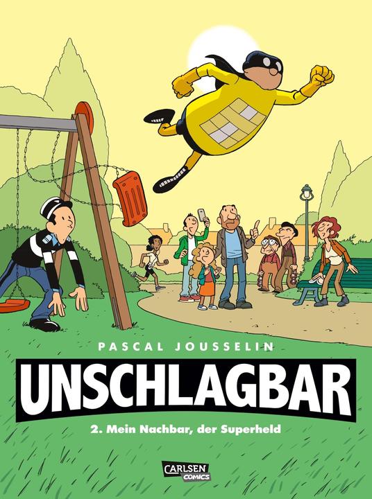 Produktbild Unschlagbar! 2: Unschlagbar! 2 (Deutsch, Pascal Jousselin, 2019)