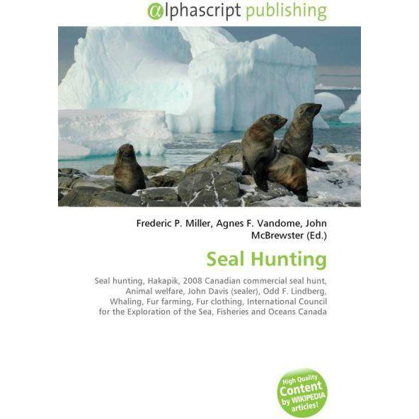 Seal Hunting, Fachbücher von John Davis, Odd F. Lindberg