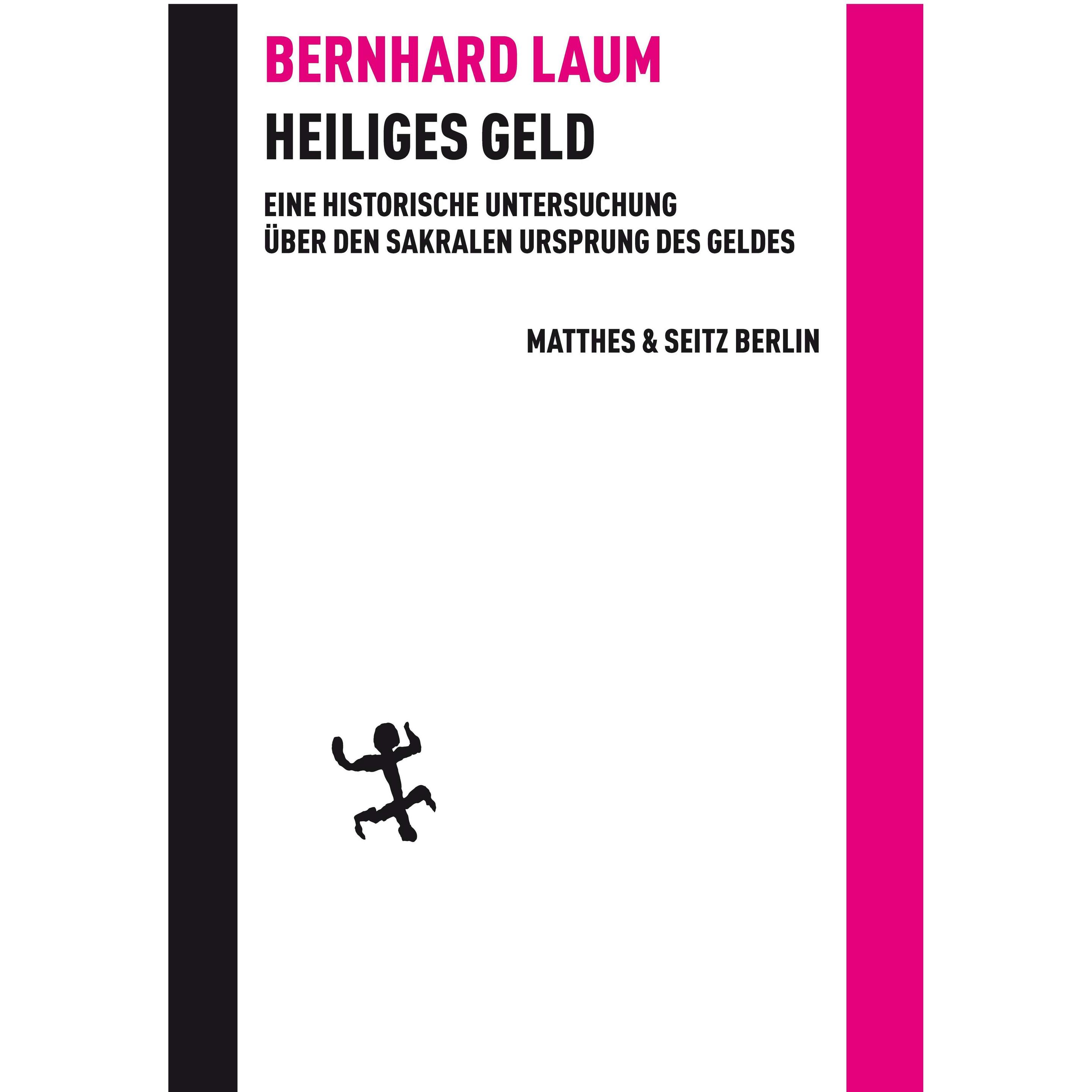 Heiliges Geld, Sachbücher von Bernhard Laum