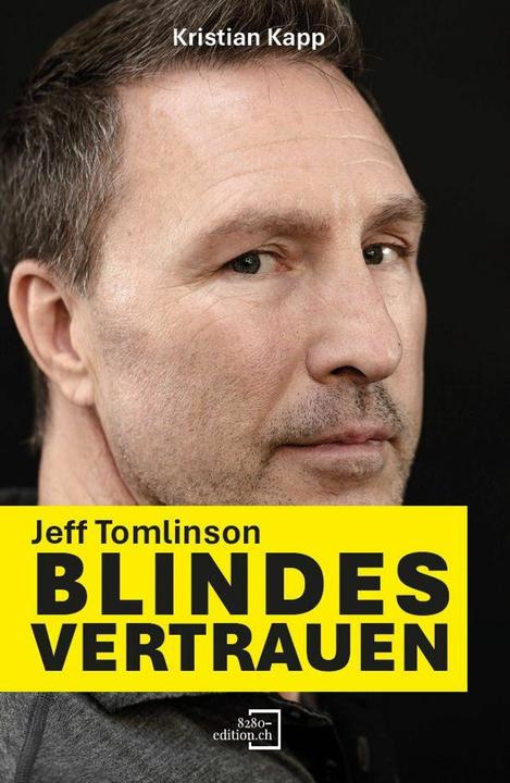 JeffTomlinson:BlindesVertrauen (German, Kristian Kapp, 2025)