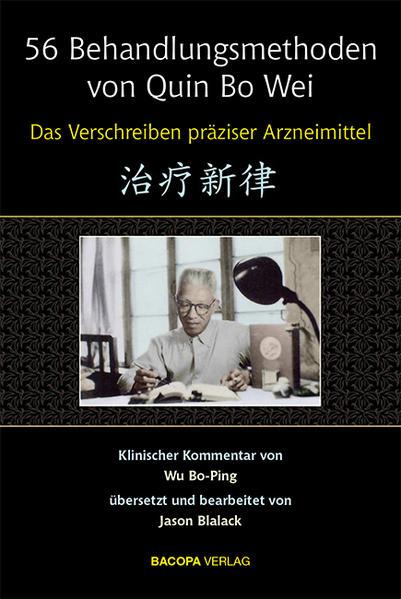 Produktbild 56 Behandlungsmethoden von Qin Bo-Wei (Deutsch, Bo-Ping Wu, 2017)