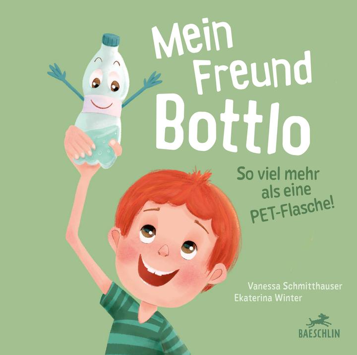 Produktbild Mein Freund Bottlo (Deutsch, Vanessa Schmitthauser, Ekaterina Winter, 2023)