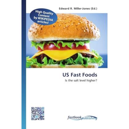 US Fast Foods, Fachbücher von Edward R. Miller-Jones