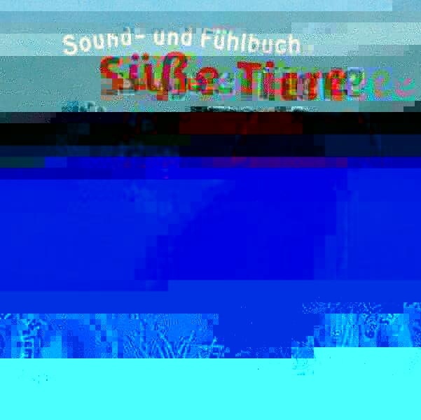 Produktbild Sound- und Fühlbuch Süsse Tiere (mit 6 Sound- und Fühlelementen) (Deutsch)