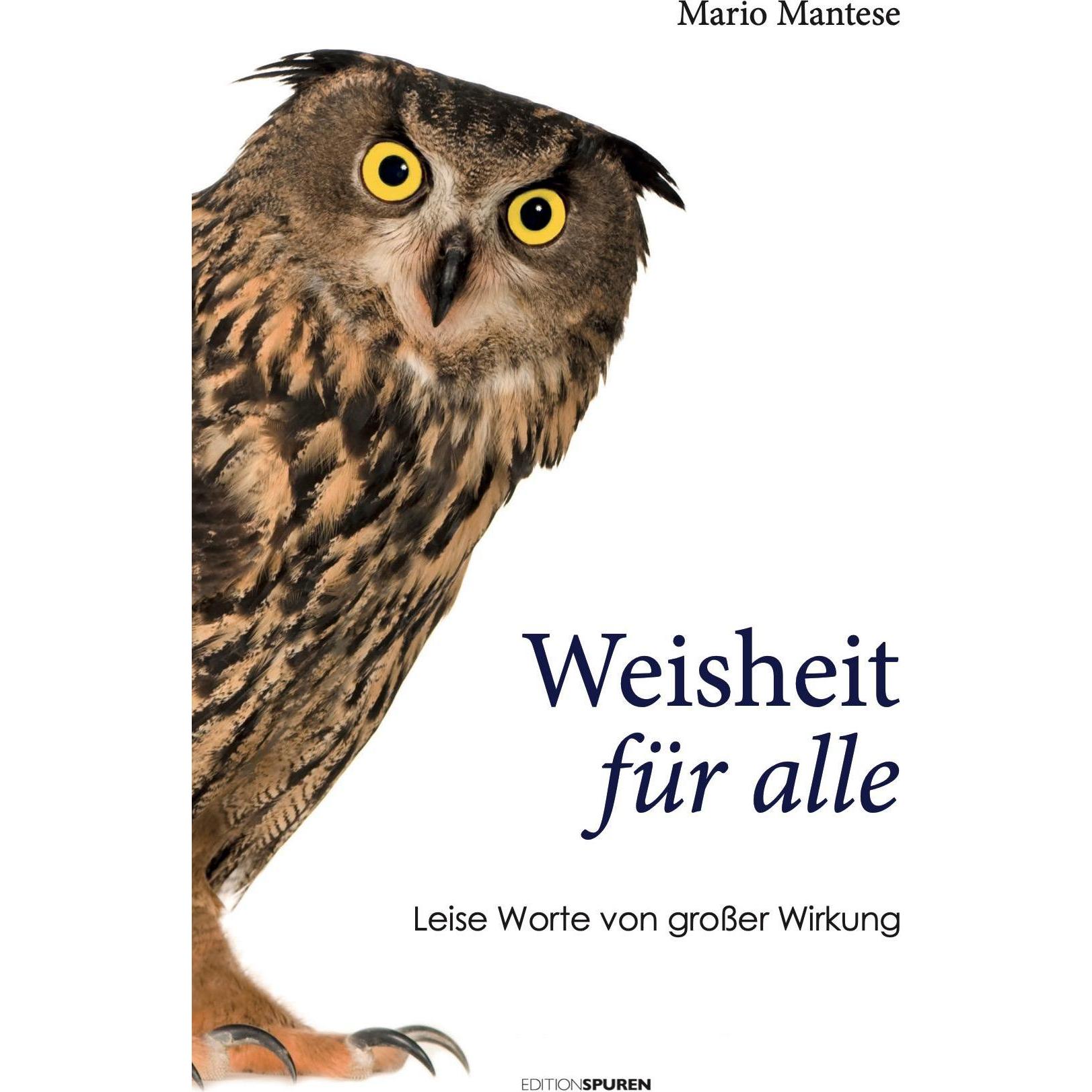 Weisheit für alle, Sachbücher von Mario Mantese