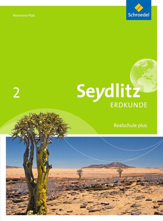 Produktbild Seydlitz Erdkunde 2. Ausgabe 2016. Schülerband. RP (Deutsch, Bernd Dieffenbacher, Joachim Dietz, Lars Degener, Markus Altmeyer, Stephanie Fürstenberg, Thomas Braun, Ulrike Busching, 2016)
