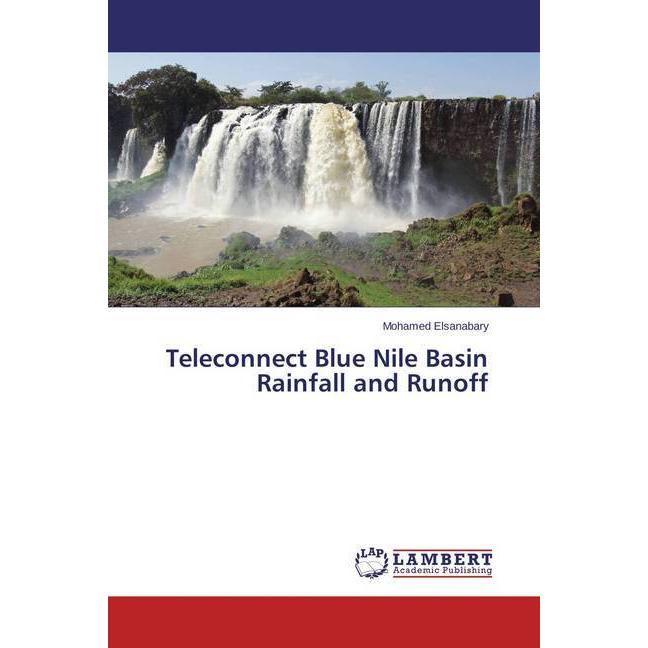 Teleconnect Blue Nile Basin Rainfall and Runoff, Fachbücher