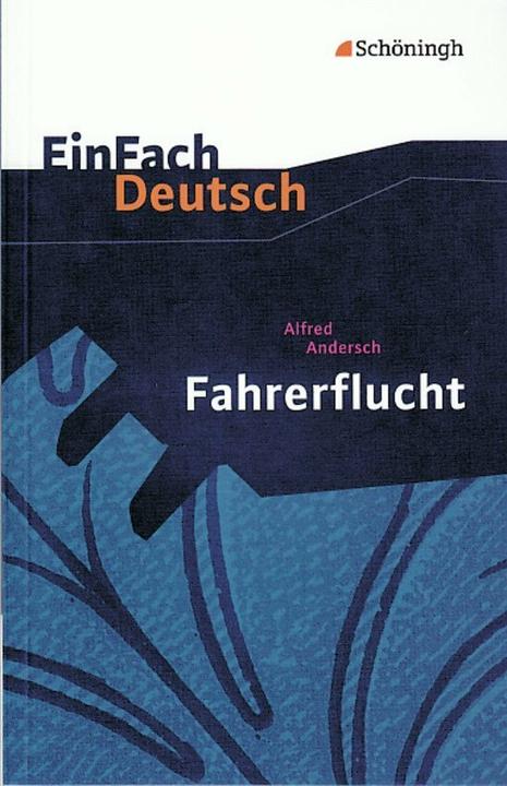Produktbild Alfred Andersch: Fahrerflucht (Deutsch, Gerd Weber, 2000)