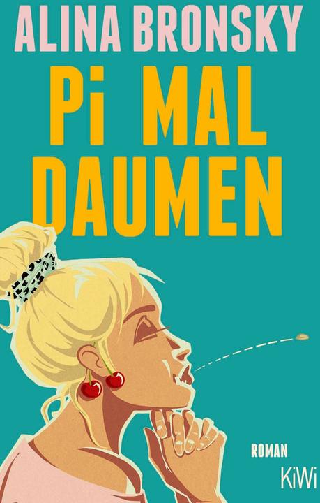 Produktbild Pi mal Daumen (Deutsch, Alina Bronsky, 2026)
